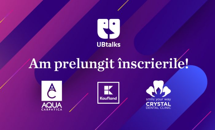 UB talks 2021 prelungire inscrieri 20 aprilie
